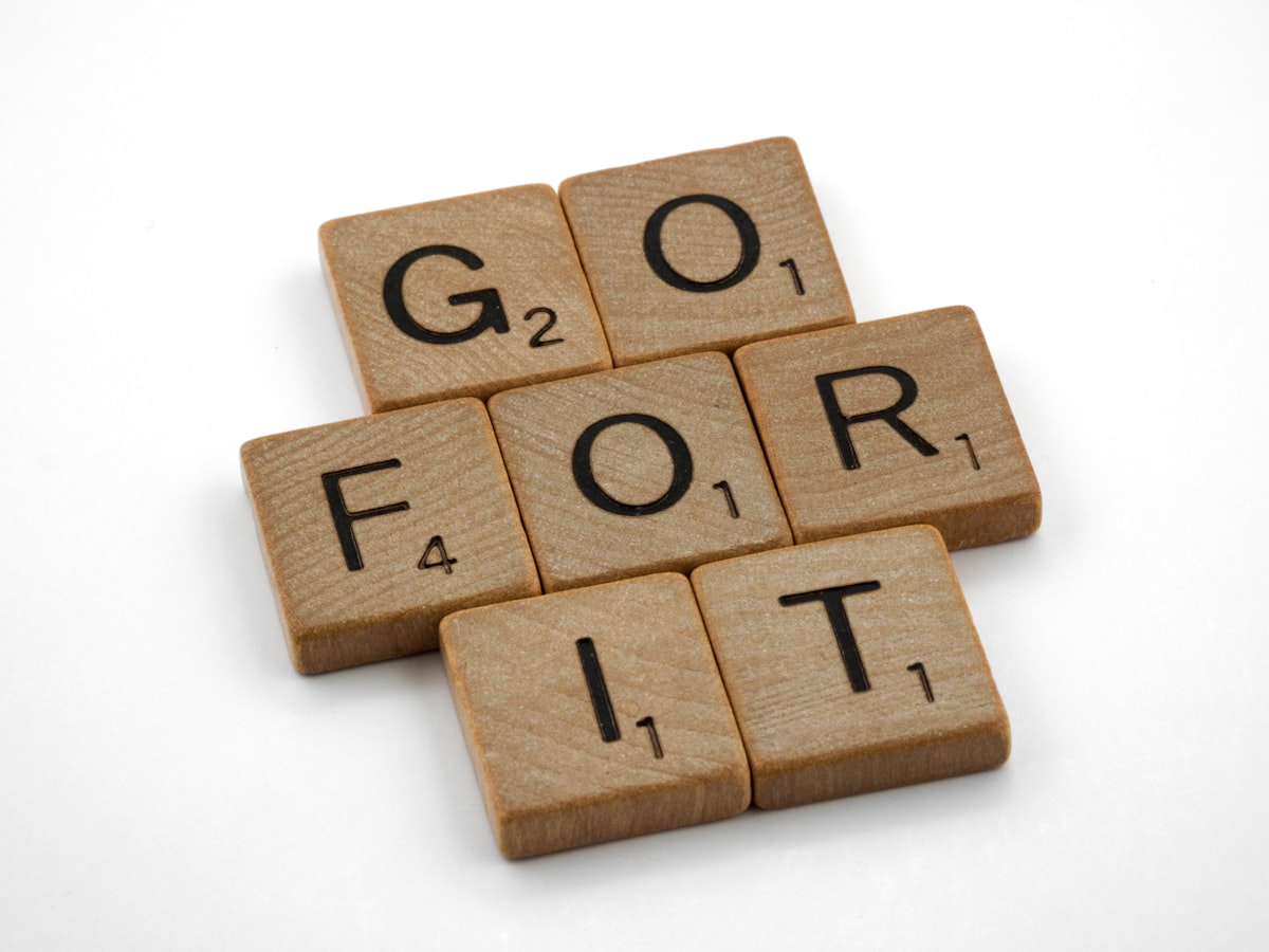 scrabble, scrabble pieces, lettering, letters, wood, scrabble tiles, white background, quote, words, type, typography, design, layout, go for it, action, just do it, yolo, carpe diem, if not now when, impetus, initiative, self starter, 
 related to  Effective Ways to Eliminate Bed Bugs for Good